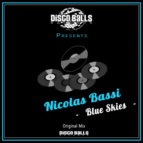Nicolas Bassi - Blue Skies (Original Mix)